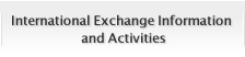International Exchange Information and Activities
