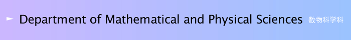 Department of Mathematical and Physical Sciences